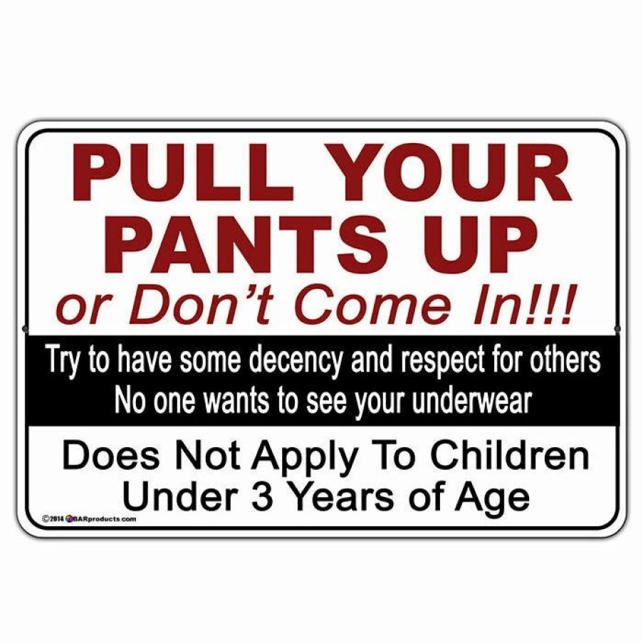 * Flash Sale Barman Pull Your Pants Up Kolorcoat Metal Signs | Bar Signs